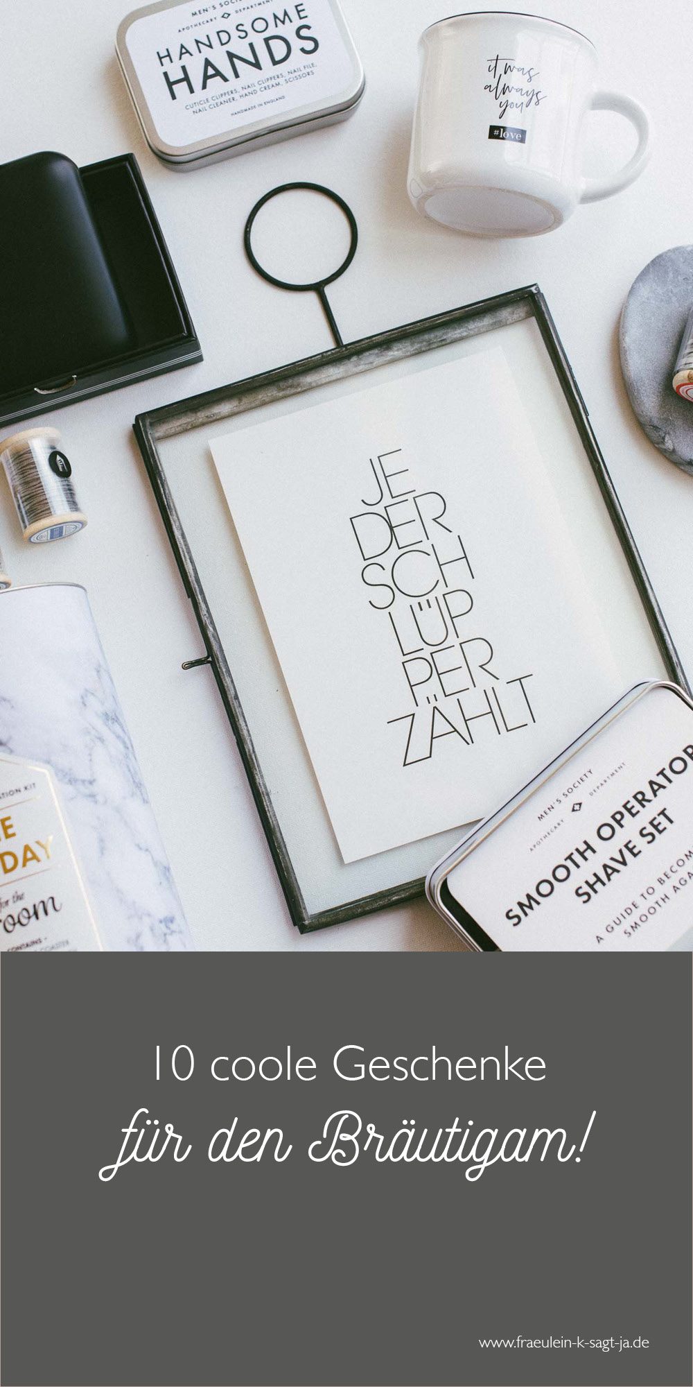 10 Geschenke für den Braeutigam