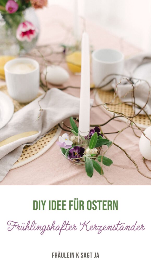 Einfache DIY Idee für Ostern: Frühlingshafter Kerzenständer selber schmücken für eure Deko für den Osterbrunch